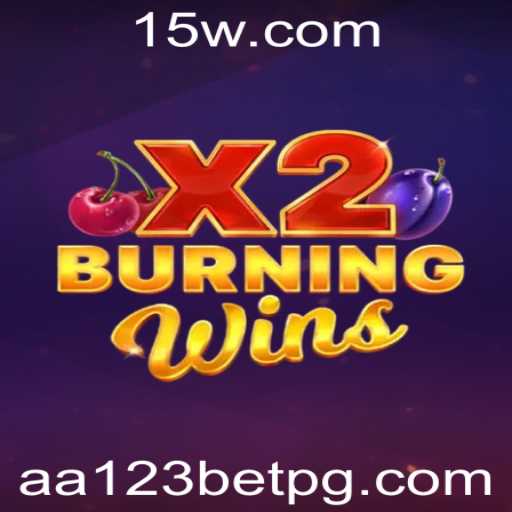 Explorando as Emoções de BurningWinsX2 no Mundo dos Cassinos Online